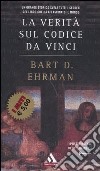 La verità sul Codice da Vinci libro