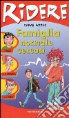 Famiglia normale cercasi libro di Weeks Sarah