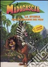 Madagascar. La storia con le immagini del film libro