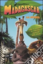 Madagascar. La storia libro