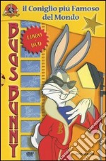 Bugs Bunny. Il coniglio più famoso del mondo. Con DVD libro