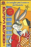 Bugs Bunny. Il coniglio più famoso del mondo. Con DVD libro