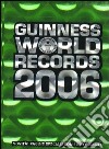 Guinness World Records 2006 libro