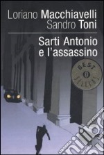 Sarti Antonio e l'assassino libro