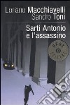 Sarti Antonio e l'assassino libro