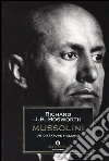 Mussolini. Un dittatore italiano libro