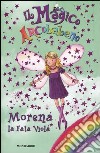 Morena, la fata viola. Il magico arcobaleno. Vol. 7 libro