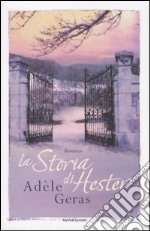 La storia di Hester libro