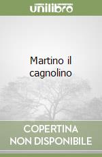 Martino il cagnolino libro