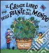 Il grande libro delle piante del mondo. Libro pop-up libro