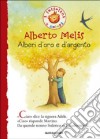 Alberi d'oro e d'argento libro