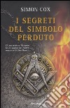 I segreti del simbolo perduto libro