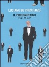 Il pressappoco. Elogio del quasi libro