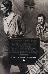 Ultime lettere di condannati a morte e di deportati della Resistenza 1943-1945 libro