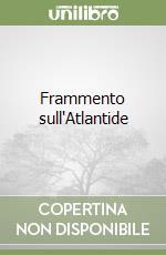 Frammento sull'Atlantide