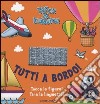 Tutti a bordo! libro