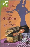 Una mummia da salvare libro