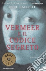 Vermeer e il codice segreto libro