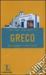 Langenscheidt. Greco per viaggiare e farsi capire libro usato