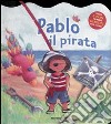 Pablo il pirata libro