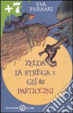 Zelda la strega e gli 80 pasticcini libro