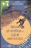 Zelda la strega e gli 80 pasticcini libro