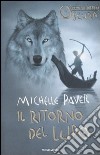 Il Ritorno del lupo. Cronache dell'era oscura. Vol. 2 libro