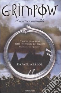 Il sentiero invisibile. Grimpow libro
