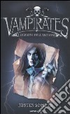 Vampirates. I demoni dell'oceano libro