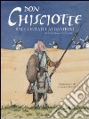 Don Chisciotte raccontato ai bambini libro