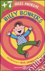 Billy Bonkers e le mutande a fionda libro