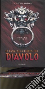 Tredici passi alla porta del diavolo libro