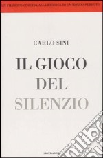 Il gioco del silenzio libro