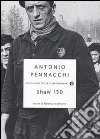 Shaw 150. Storie di fabbriche e dintorni libro