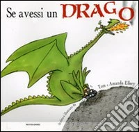 Se avessi un drago libro