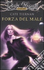 Forza del male libro