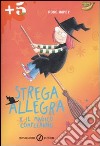 Strega Allegra e il magico compleanno libro