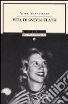 Vita di Sylvia Plath libro