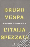 L'Italia spezzata libro