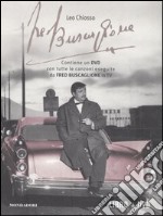 Fred Buscaglione. I giorni di Fred. Con DVD