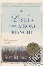 L'isola degli aironi bianchi