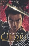 La leggenda di Otori: La leggenda di Otori-Il viaggio di Takeo-L'ultima luna libro di Hearn Lian