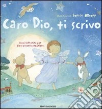 Caro Dio, ti scrivo libro
