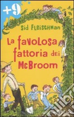 la favolosa fattoria dei mc broom