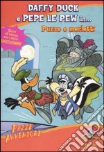 Daffy Duck e Pepe le Pen in... puzze e merletti