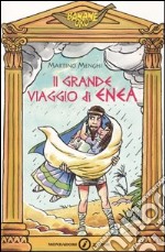 Il grande viaggio di Enea libro