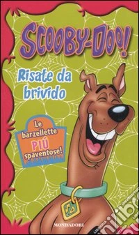 Risate da brivido! Scooby-Doo! libro