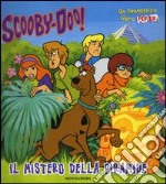 Il mistero della piramide. Scooby-Doo! LIbro pop-up