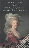 Il diario segreto di Maria Antonietta libro