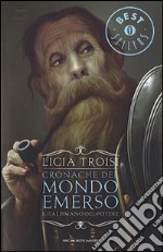 Il talismano del potere. Cronache del mondo emerso. Vol. 3 libro